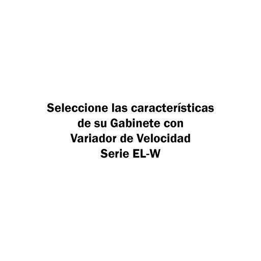Gabinete con Variador de Velocidad EL-W con protección termomagnética - Delta